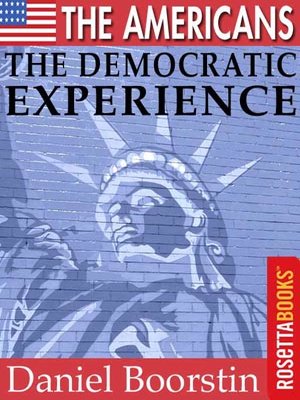 cover image of The Americans: The Democratic Experience
